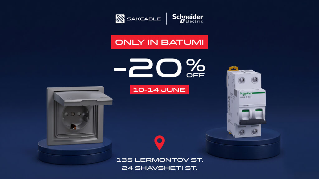 Up to 20% Discount at Sakcable’s Batumi Branches