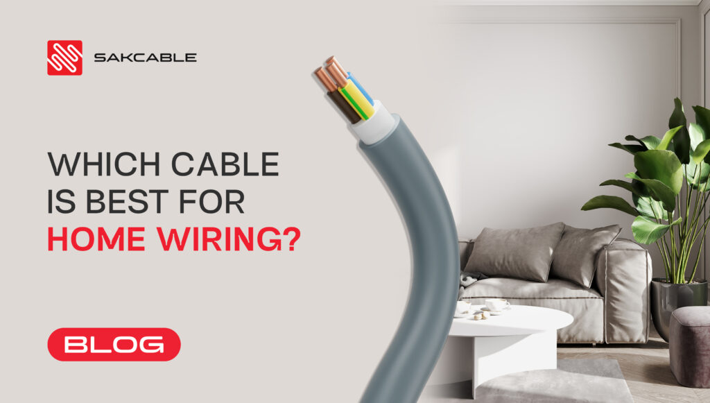 Which Cable Is Best for Home Wiring?